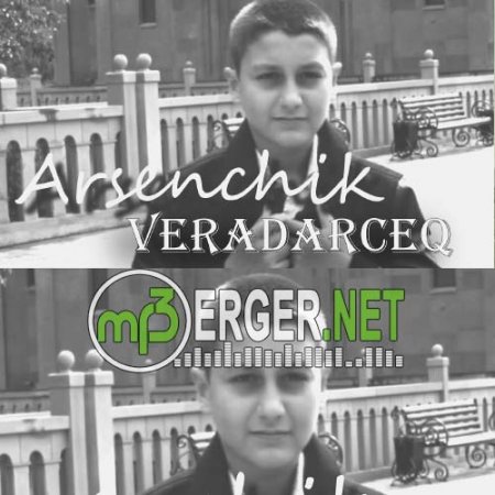 Arsenchik & Dj Doxmus - Veradarceq  (2018)