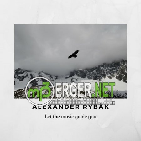Alexander Rybak - Let The Music Guide You (2018)