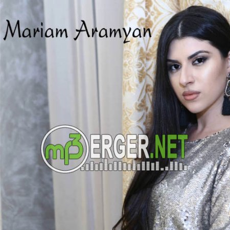 Mariam Aramyan - Es Qez Gtel em (Cover) (2018)