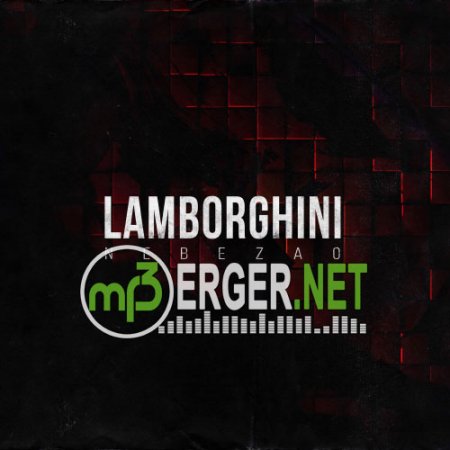 Nebezao - Lamborghini (2018)