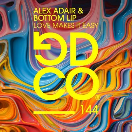 Alex Adair feat. Bottom Lip - Love Makes It Easy
