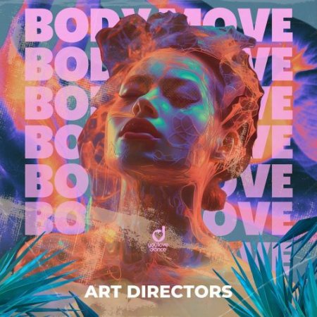Art Directors - Body Move