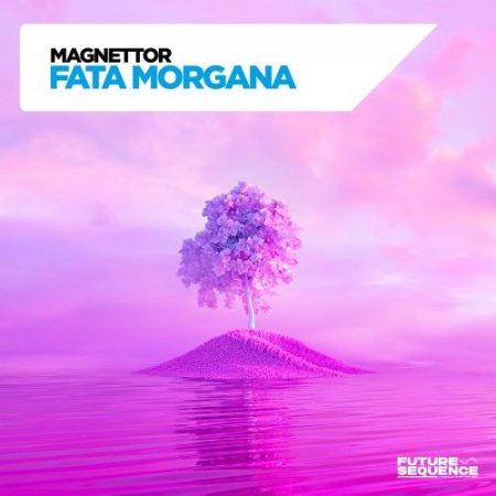 Magnettor - Fata Morgana