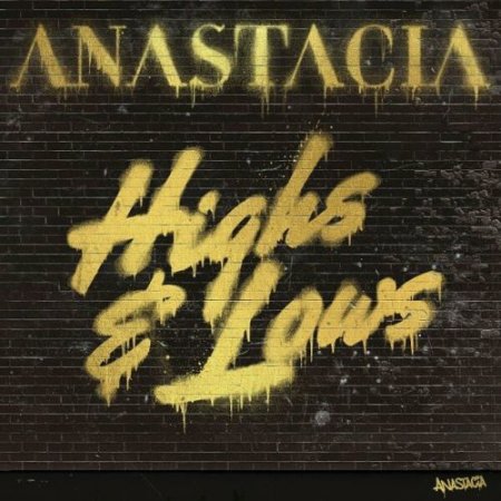 Anastacia - Highs And Lows