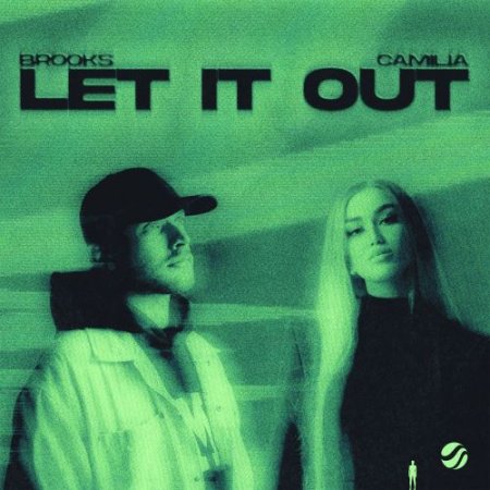 Brooks feat. Camilia - Let It Out