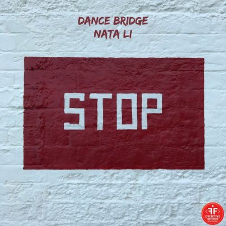 Dance Bridge & Nata li - Stop