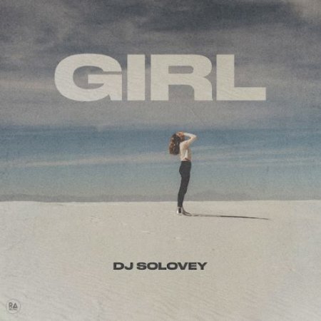 DJ Solovey - Girl