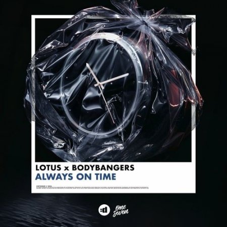 Lotus feat. Bodybangers - Always On Time