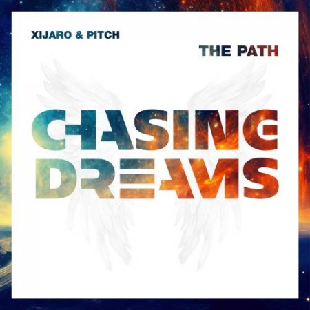 Xijaro & Pitch - The Path