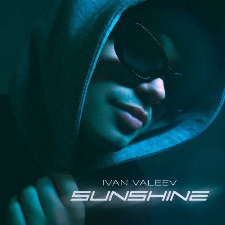 IVAN VALEEV - Sunshine