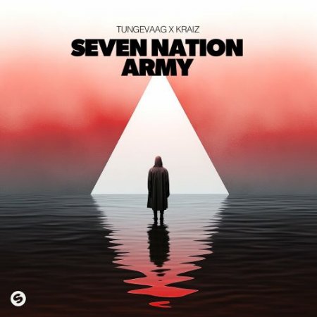 Tungevaag feat. KRAIZ - Seven Nation Army