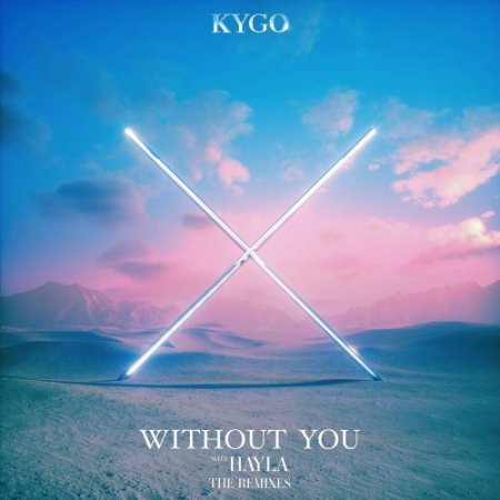 Kygo feat. Hayla - Without You (Acoustic)