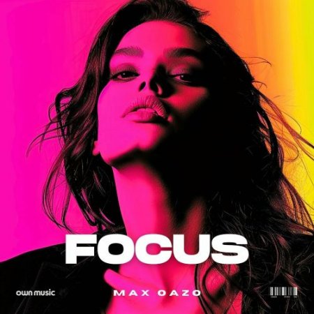 Max Oazo - Focus (Sped Up)