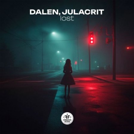 DALEN & Julacrit - Lost