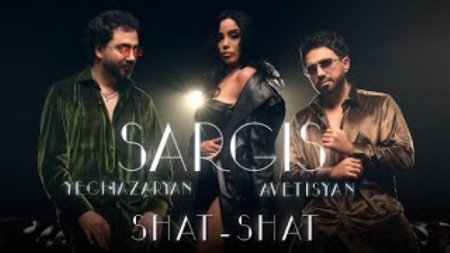 Sargis Avetisyan & Sargis Yeghiazaryan - Shat-shat (2024)