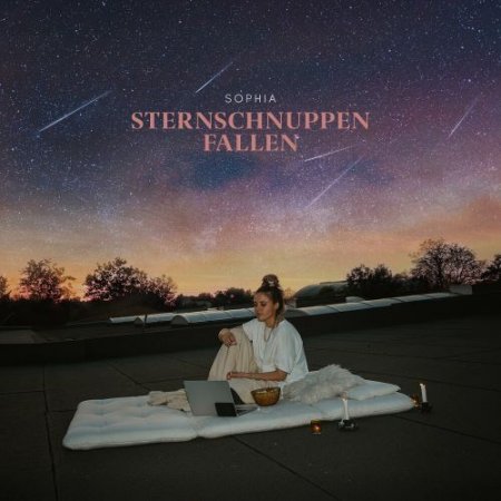 SOPHIA - Sternschnuppen Fallen