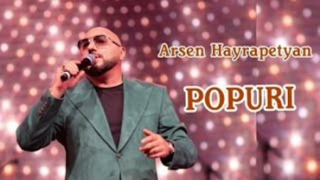 Arsen Hayrapetyan - Popuri (2024)