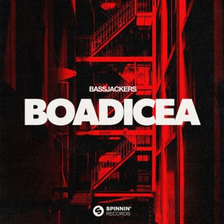 Bassjackers - Boadicea