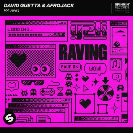 David Guetta feat. Afrojack - Raving