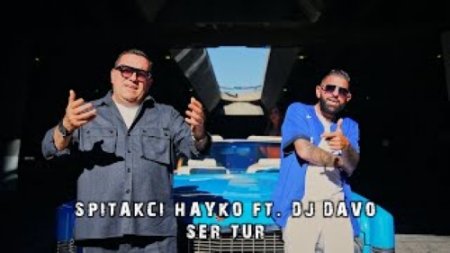 Dj Davo Ft. Spitakci Hayko - Ser Tur (2024)