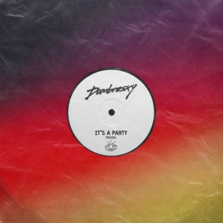 Dombresky - It's a Party (PRX002)