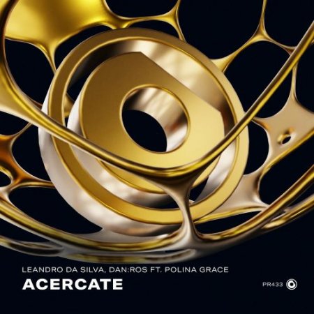 Leandro Da Silva & Dan:Ros feat. Polina Grace - Acercate