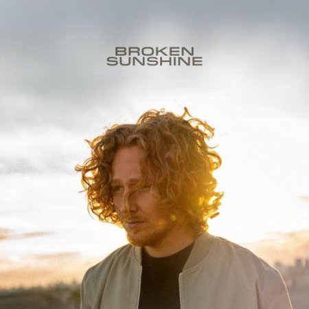 Michael Schulte - Broken Sunshine