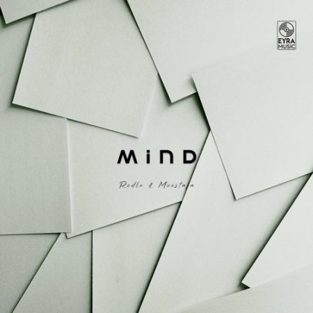 Rodle & Moostafa - Mind