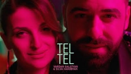 Vardan Galstyan & Silva Hakobyan - Tel Tel (2024)