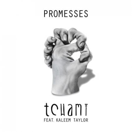 Tchami - Promesses (Radio Edit) [feat. Kaleem Taylor]