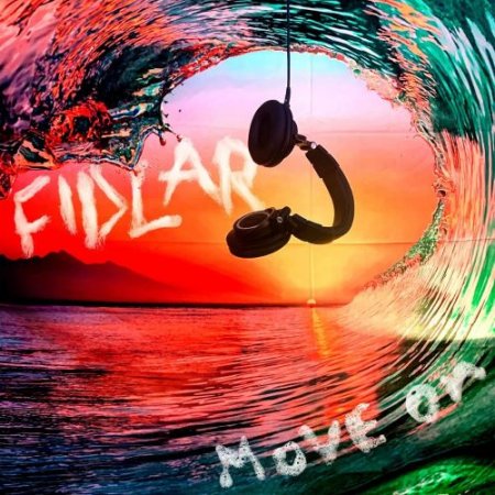 FIDLAR - Move On