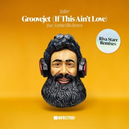 Spiller - Groovejet (If This Ain't Love) [feat. Sophie Ellis-Bextor] [Riva Starr Disco Odyssey Vocal Mix]