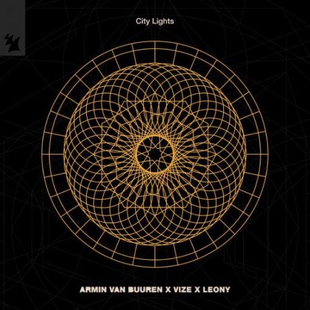 Armin van Buuren, VIZE & Leony - City Lights