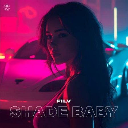 FILV - Shade Baby