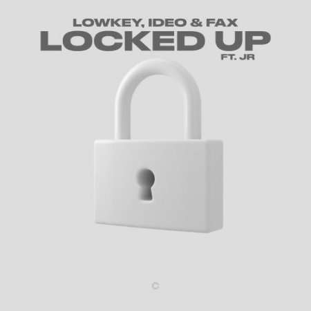 Lowkey & Ideo & Fax - Locked Up (feat. J R)