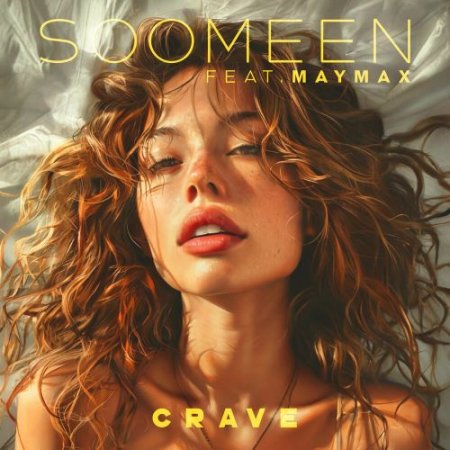 Soomeen, Maywax - Crave