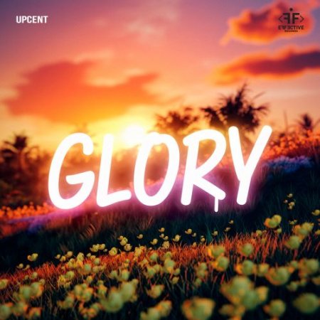 UPCENT - Glory