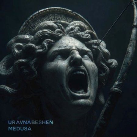 Uravnabeshen - Medusa