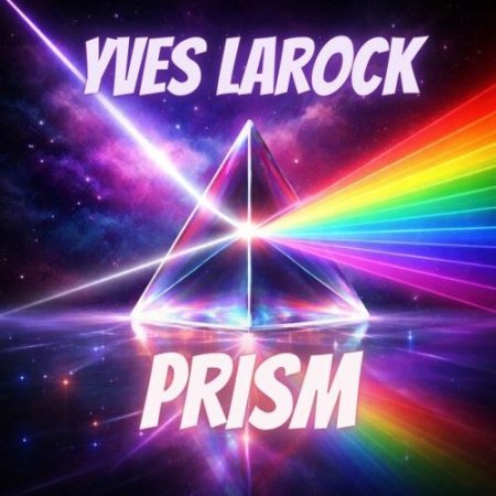 Yves Larock - Prism
